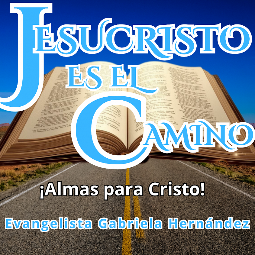 Portada Oficial 04/03/2026 de Ministerio “Jesucristo Es El Camino